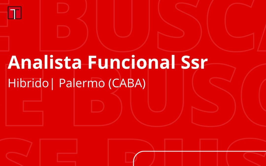 Analista Funcional Ssr