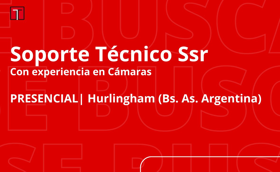 Soporte Tecnico Ssr (Presencial en Hurlingham, Bs. As)